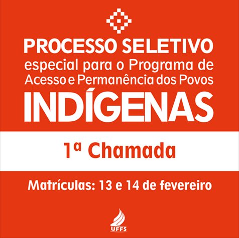 UFFS divulga primeira chamada do processo seletivo específico para povos indígenas 2017