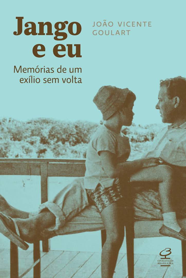 Filho do Ex-presidente João Goulart lança livro “Jango e Eu” sobre “exílio sem volta” do pai