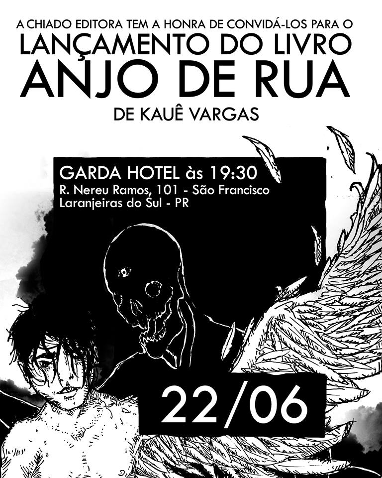 Ficção Anjo de Rua de Kauê Vargas, ressaltando o lado humano como essencial e com boa dose de crítica social, será lançado hoje