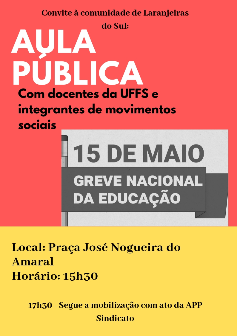 Dia de greve pela educação tem intensa programação na praça central de Laranjeiras do Sul, a partir das 15h e 30min