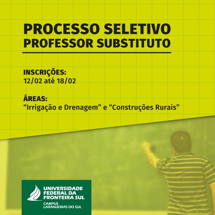 UFFS divulga processo seletivo para contratação de professor substituto para atuação no Campus Laranjeiras do Sul